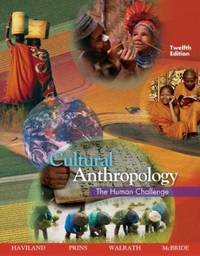 cover of Cultural Anthropology: The Human Challenge