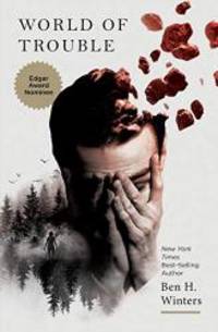 World of Trouble: The Last Policeman Book III (The Last Policeman Trilogy) by Ben H. Winters - Paperback - 2014-05-08 - from Books Express (SKU: 1594746850n)