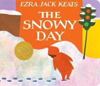 The Snowy Day by Keats, Ezra Jack - 2012