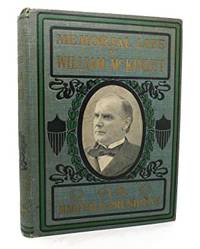 Memorial Life of William Mckinley by G. W. Townsend - 1901