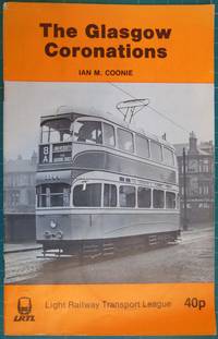 The Glasgow Coronations by Coonie, Ian M - 1978