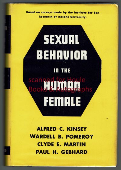 Sexual Behavior in the Human Female by KINSEY, Alfred C., Wardell