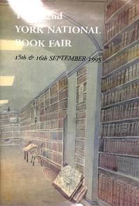 The 22nd York National Book Fair, 15th & 16th September 1995. The Barbican Centre.