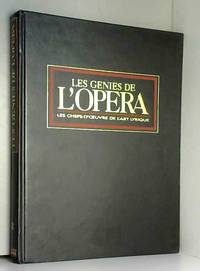 Relié - Les génies de l opéra - les chefs d oeuvre de l art lyrique. volume 3