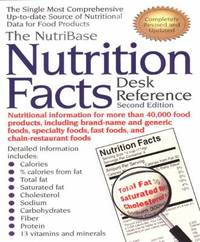 The NutriBase Nutrition Facts Desk Reference : Second Edition