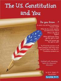 The U. S. Constitution and You by Syl Sobel - 2012