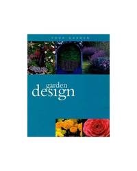 Garden Design (Your Garden S.)