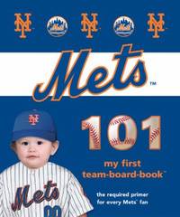 New York Mets 101 : My First Team-Board-Book