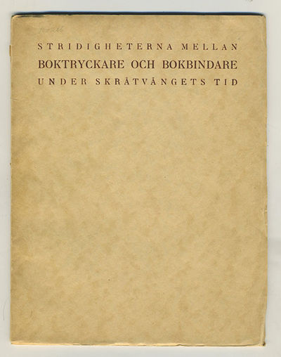 Stridigheterna mellan boktryckare och bokbindare…