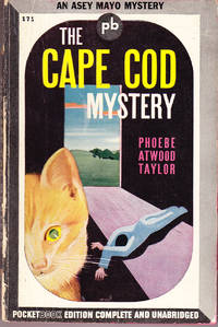 The Cape Cod Mystery by Taylor, Phoebe Atwood - 1942