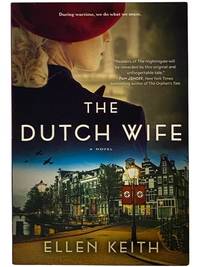 The Dutch Wife: A Novel
