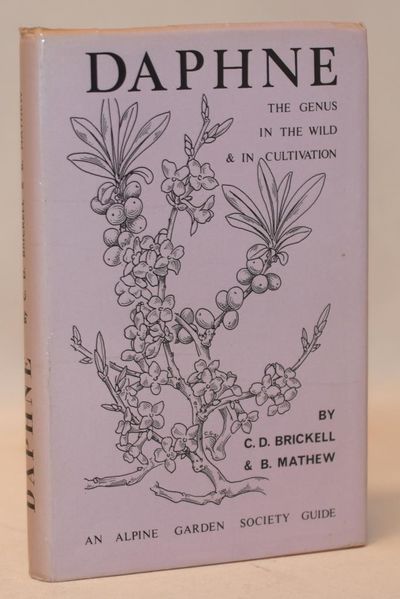 Daphne - The Genus in the Wild & in Cultivation.