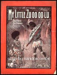 MY LITTLE ZU-OO-OO-LU - Love in a Jungle by Feist, Felix F; Barron, Ted S - 1903