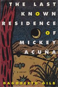 image of The Last Known Residence of Mickey Acuna