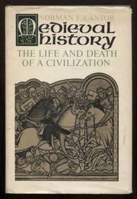 cover of Medieval history. The life and death of a civilization.