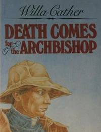 Death Comes for the Archbishop