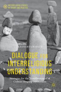 Dialogue for Interreligious Understanding