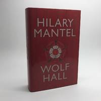 WOLF HALL. by MANTEL, Hilary - 2009