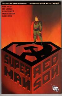 Superman : Red Son by Mark Millar - 2004