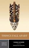 Things Fall Apart (Norton Critical Editions) by Chinua Achebe - 2008-05-02