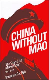 China Without Mao : The Search for a New Order