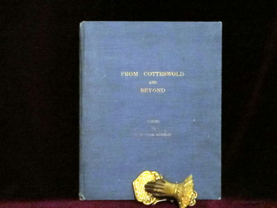 From Cotteswold and Beyond. Poems