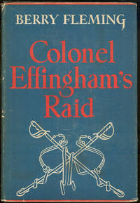 COLONEL EFFINGHAM'S RAID