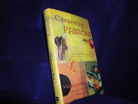 Consuming Passions: A Food-Obsessed Life by West, Michael Lee - 1999