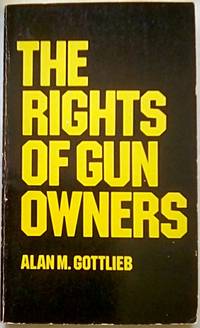 cover of The Rights of Gun Owners