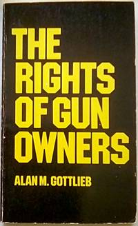 The Rights of Gun Owners