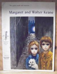 Margaret and Walter Keane (Tomorrow's Masters Series) by Richard Nolan
- Paperback
- Portfolio Edition
- 1960
- from Recycled Records and Books (SKU: 26762)