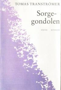 Sorgegondolen. Dikter.