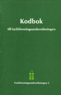 Kodbok till fackföreningsundersökningen.
