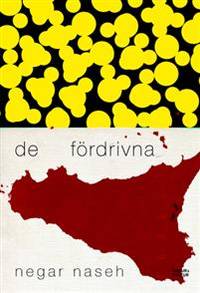 De fördrivna.