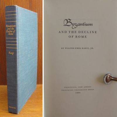 Byzantium and the Decline of Rome.