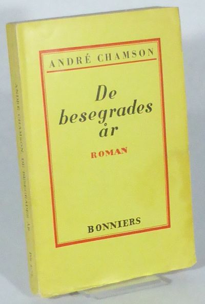De besegrades år. Från franskan av Axel Claëson.