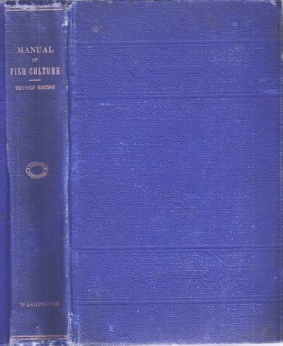 A Manual of Fish-Culture.