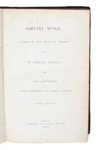 image of Barnaby Rudge; A Tale of the Riots of Eighty. With Illustrations by George Cattermole and Hablot K. Browne. Complete in one Volume.