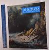 Abraham-Louis-Rodolphe Ducros: A Swiss Painter in Italy