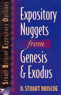 Expository Nuggets from Genesis and Exodus