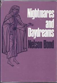 Nightmares and Daydreams
