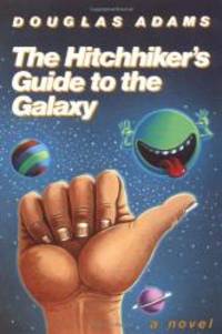 The Hitchhiker&#039;s Guide to the Galaxy by Douglas Adams - 1980-09-07