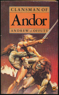 Clansman of Andor by Andrew J Offutt - Paperback - First printing - 1978 - from F&SF Books (SKU: pb1337)
