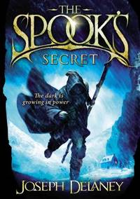 The Spook's Secret. Joseph Delaney