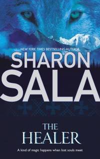 The Healer by Sala, Sharon - 2008