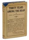 Thirty Years Among the Dead