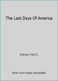 cover of The Last Days Of America