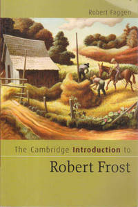 The Cambridge Introduction to Robert Frost