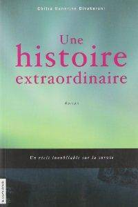 Une histoire extraordinaire