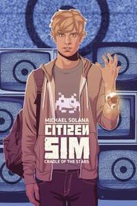Citizen Sim : Cradle of the Stars